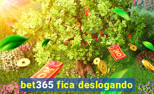 bet365 fica deslogando